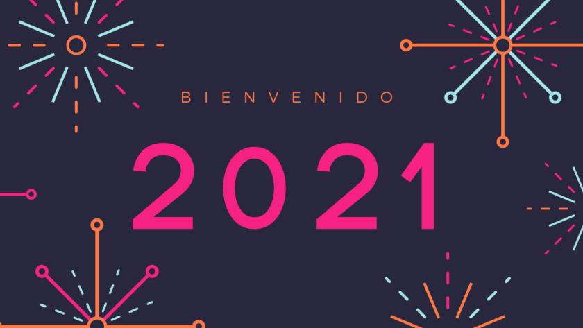 Adiós 2020, bienvenido 2021!